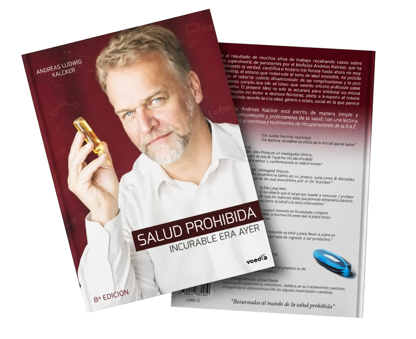 Libro Salud Prohibida: Incurable era ayer, de Andreas Ludwig Kalcker